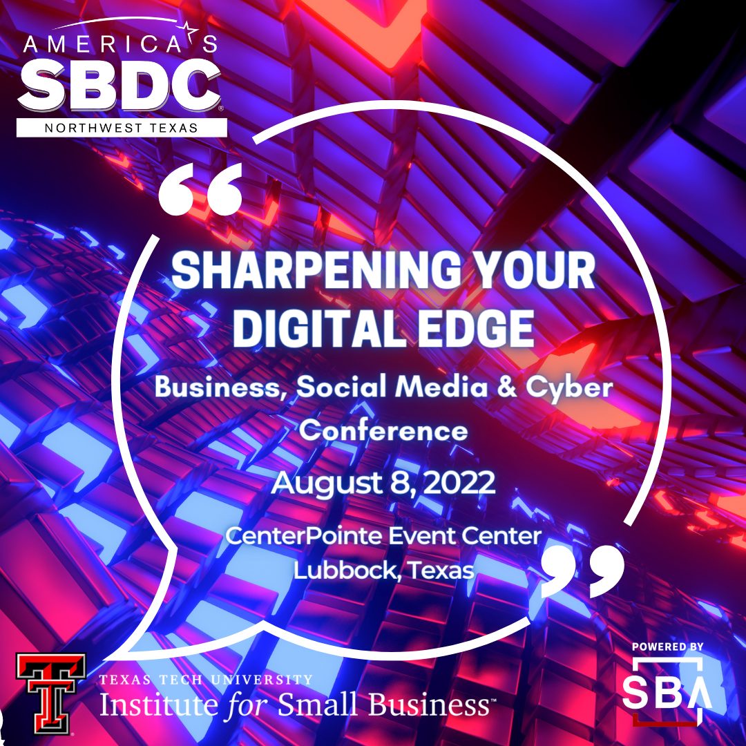 SBDC hosting second annual business, social media and cyber event in Lubbock